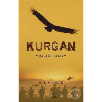 Kurgan - Islığı Duy - Salih Ağar