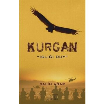 Kurgan - Islığı Duy - Salih Ağar