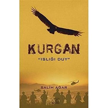 Kurgan - Islığı Duy - Salih Ağar
