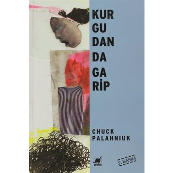 KURGUDAN DA GARIP - CHUCK PALAHNIUK