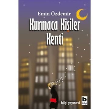 Kurmaca Kişiler Kenti - Emin Özdemir