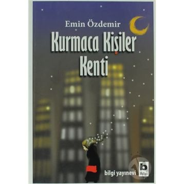 Kurmaca Kişiler Kenti - Emin Özdemir