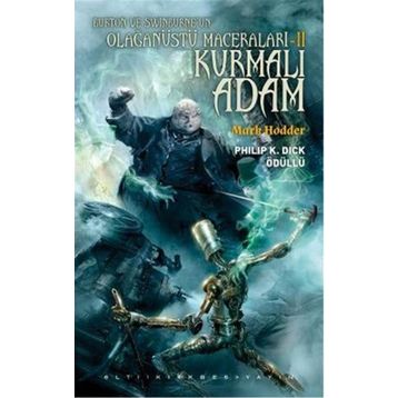 Kurmalı Adam - Mark Hodder