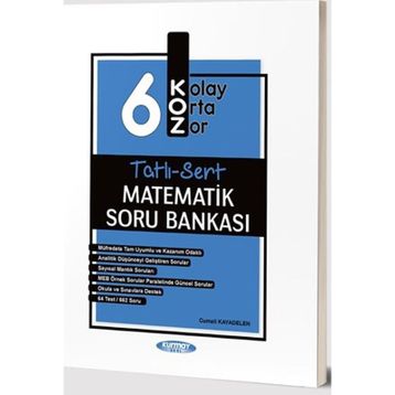 Kurmay Okul Yayınları 6. Sınıf Matematik Koz Tatlı Sert Soru Bankası