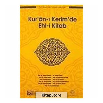 KUR´ÂN-I KERIM´DE EHL-I KITAB - HEYET