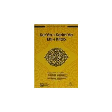 KUR´ÂN-I KERIM´DE EHL-I KITAB - HEYET