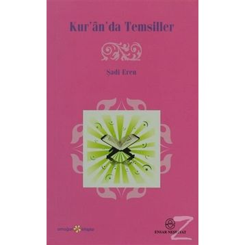 KUR'ÂN'DA TEMSILLER - GENEL