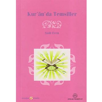 KUR'ÂN'DA TEMSILLER - GENEL