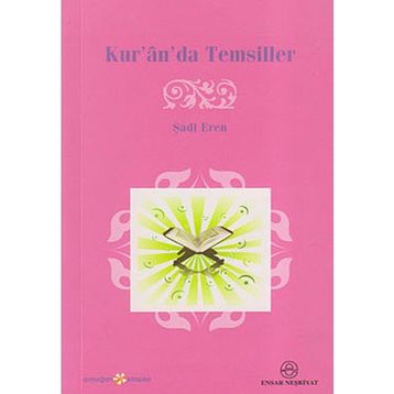 KUR'ÂN'DA TEMSILLER - GENEL