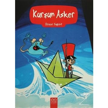 Kurşun Asker - Olivier Supiot