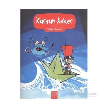 Kurşun Asker - Olivier Supiot