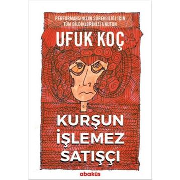 KURŞUN İŞLEMEZ SATIŞÇI - UFUK KOÇ