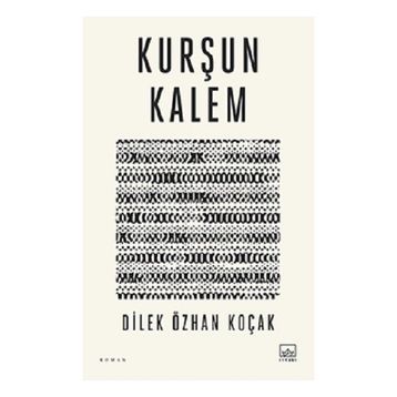 Kurşun Kalem İthaki Yayınları