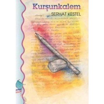 KURŞUN KALEM - SERHAT KESTEL