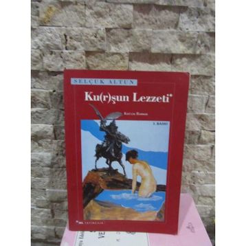 KU(R)ŞUN LEZZETI - SELÇUK ALTUN