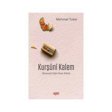 Kurşuni Kalem - Mehmet Toker