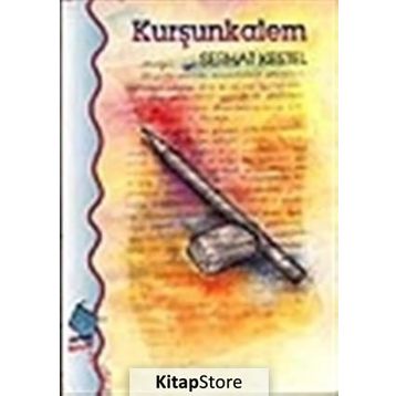 Kurşunkalem - Serhat Kestel