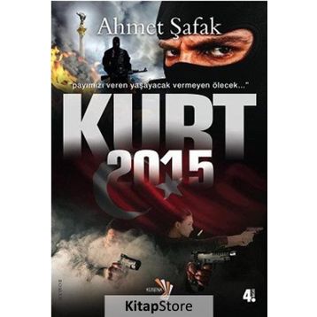 KURT 2015 - AHMET ŞAFAK