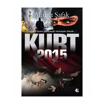 KURT 2015 - AHMET ŞAFAK