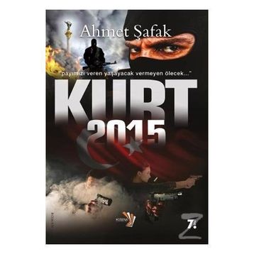KURT 2015 - AHMET ŞAFAK