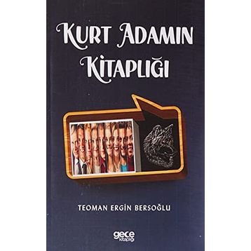 Kurt Adamın Kitaplığı - Teoman Ergin Bersoğlu