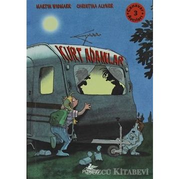 KURT ADAMLAR CANAVAR AVCILARI 3 - MARTIN WIDMARK