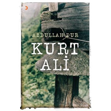 Kurt Ali - Abdullah Dur
