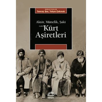 Kürt Aşiretleri İletişim Yayınları