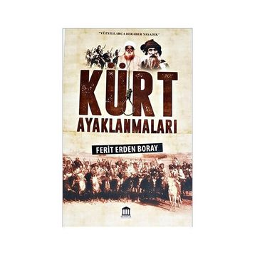 Kürt Ayaklanmaları - Ferit Boray