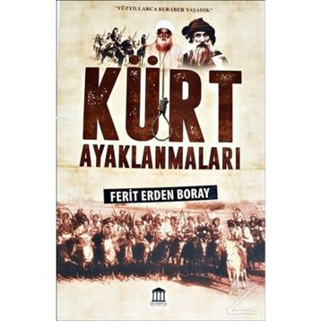 Kürt Ayaklanmaları - Ferit Boray