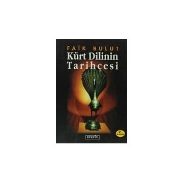 KÜRT DILININ TARİHÇESİ - FAIK BULUT
