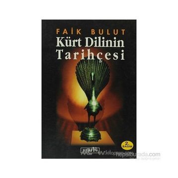 KÜRT DILININ TARİHÇESİ - FAIK BULUT