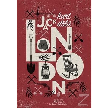 KURT DÖLÜ - JACK LONDON