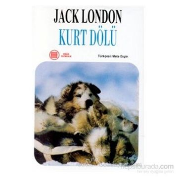 KURT DÖLÜ - JACK LONDON