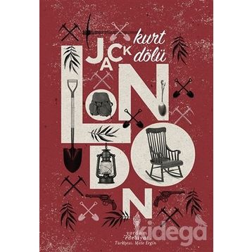 KURT DÖLÜ - JACK LONDON