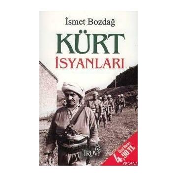 Kürt İsyanları - Bayram Yurtçiçek