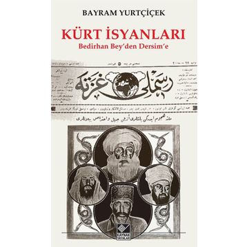 Kürt İsyanları - Bayram Yurtçiçek