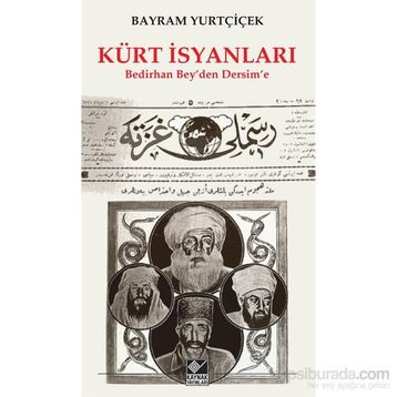 Kürt İsyanları - Bayram Yurtçiçek