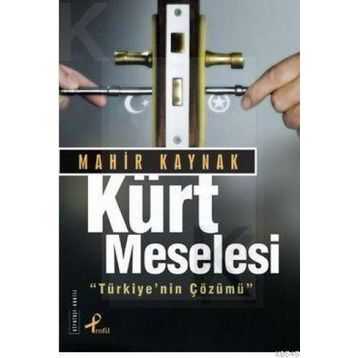 Kürt Meselesi - Prof. Dr. Mahir Kaynak