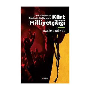 Kürt Milliyetçiliği - Halime Kökçe