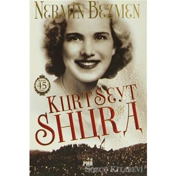 Kurt Seyt ve Shura - Nermin Bezmen