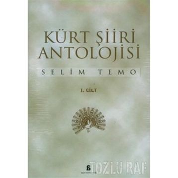 KÜRT ŞİİRİ ANTOLOJISI (2 CILT) - SELIM TEMO