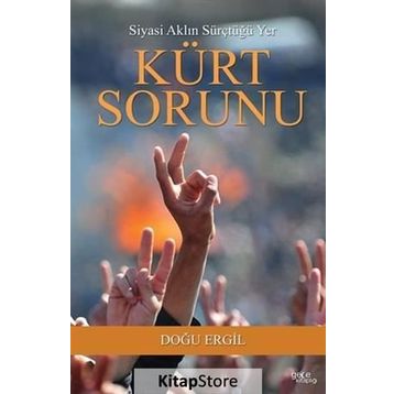 Kürt Sorunu - Doğu Ergil
