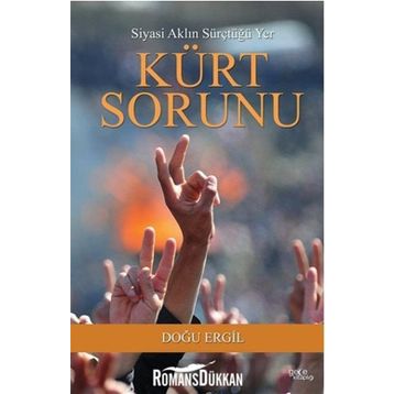 Kürt Sorunu - Doğu Ergil