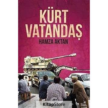 KÜRT VATANDAŞ - HAMZA AKTAN