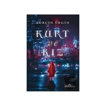 Kurt ve Kız - Yediveren Yayınları