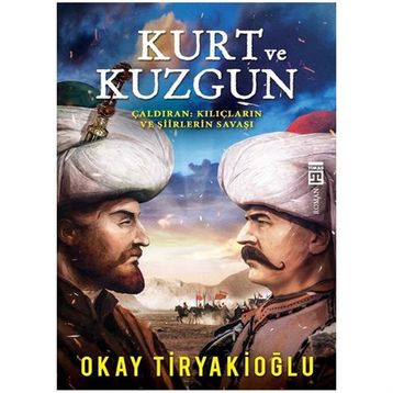 Kurt ve Kuzgun - Okay Tiryakioğlu