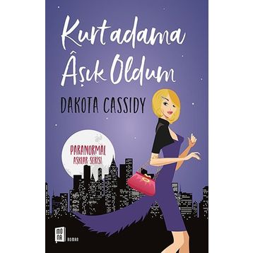 Kurtadama Aşık Oldum - Dakota Cassidy