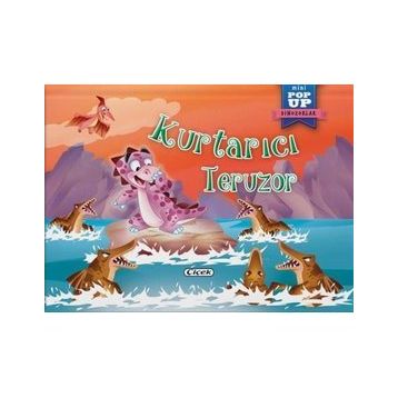 Kurtarıcı Teruzor - Çiçek Yayıncılık