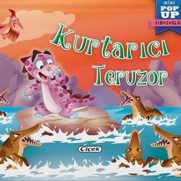 Kurtarıcı Teruzor - Çiçek Yayıncılık